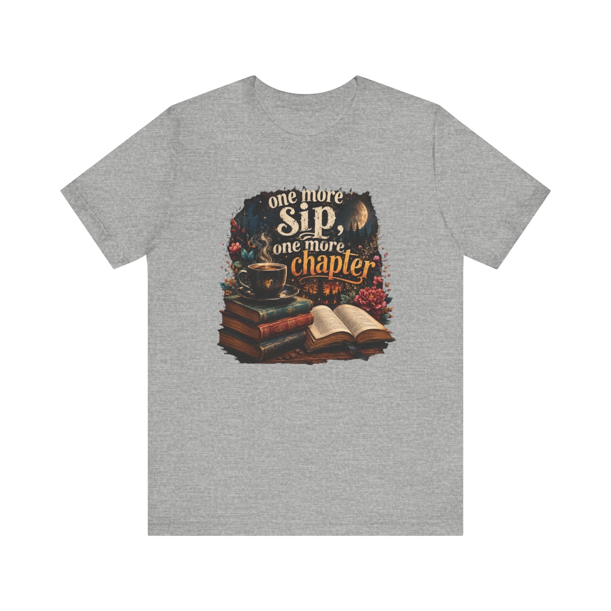 One More Sip One More Chapter T-Shirt | Coffee and Books Tee