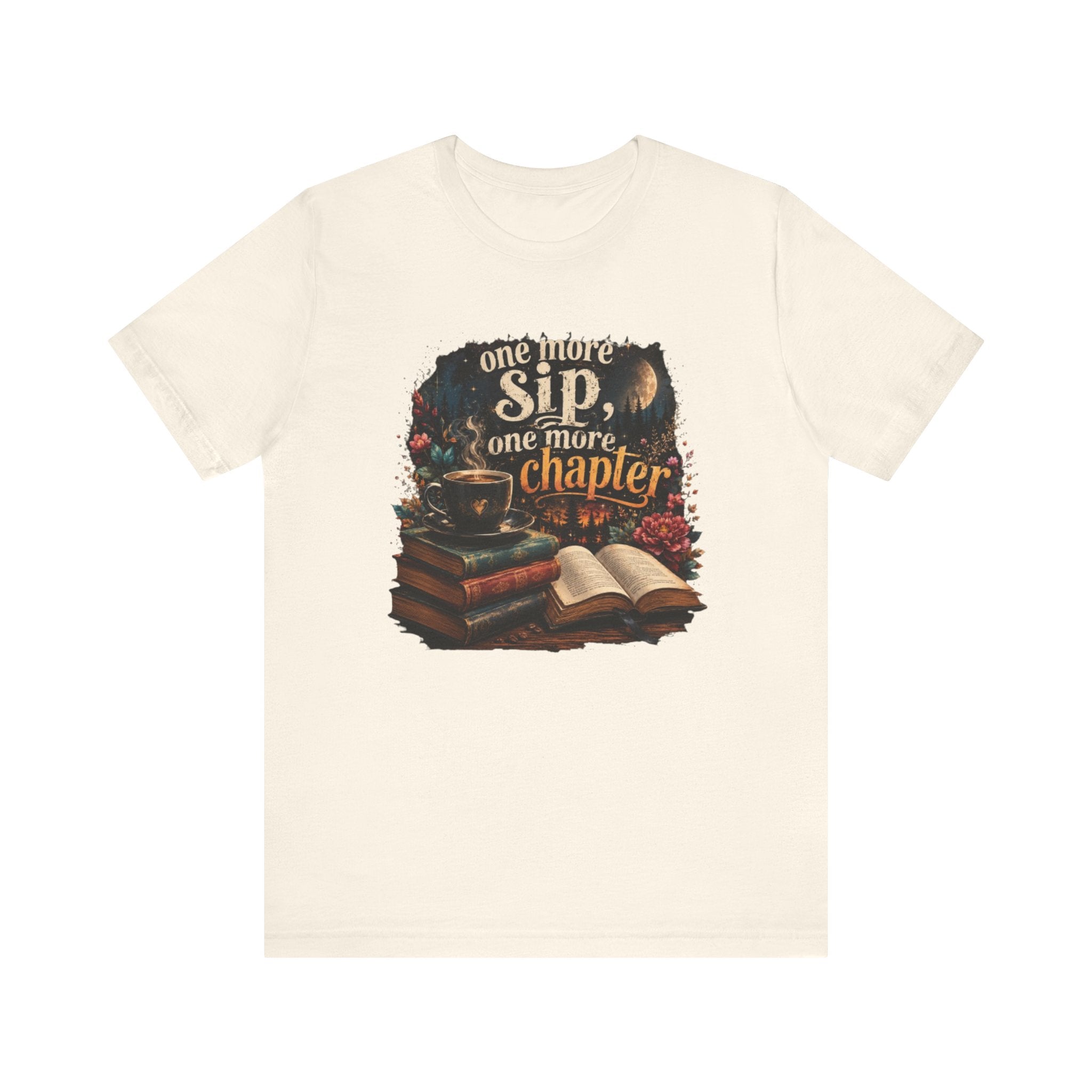 One More Sip One More Chapter T-Shirt | Coffee and Books Tee