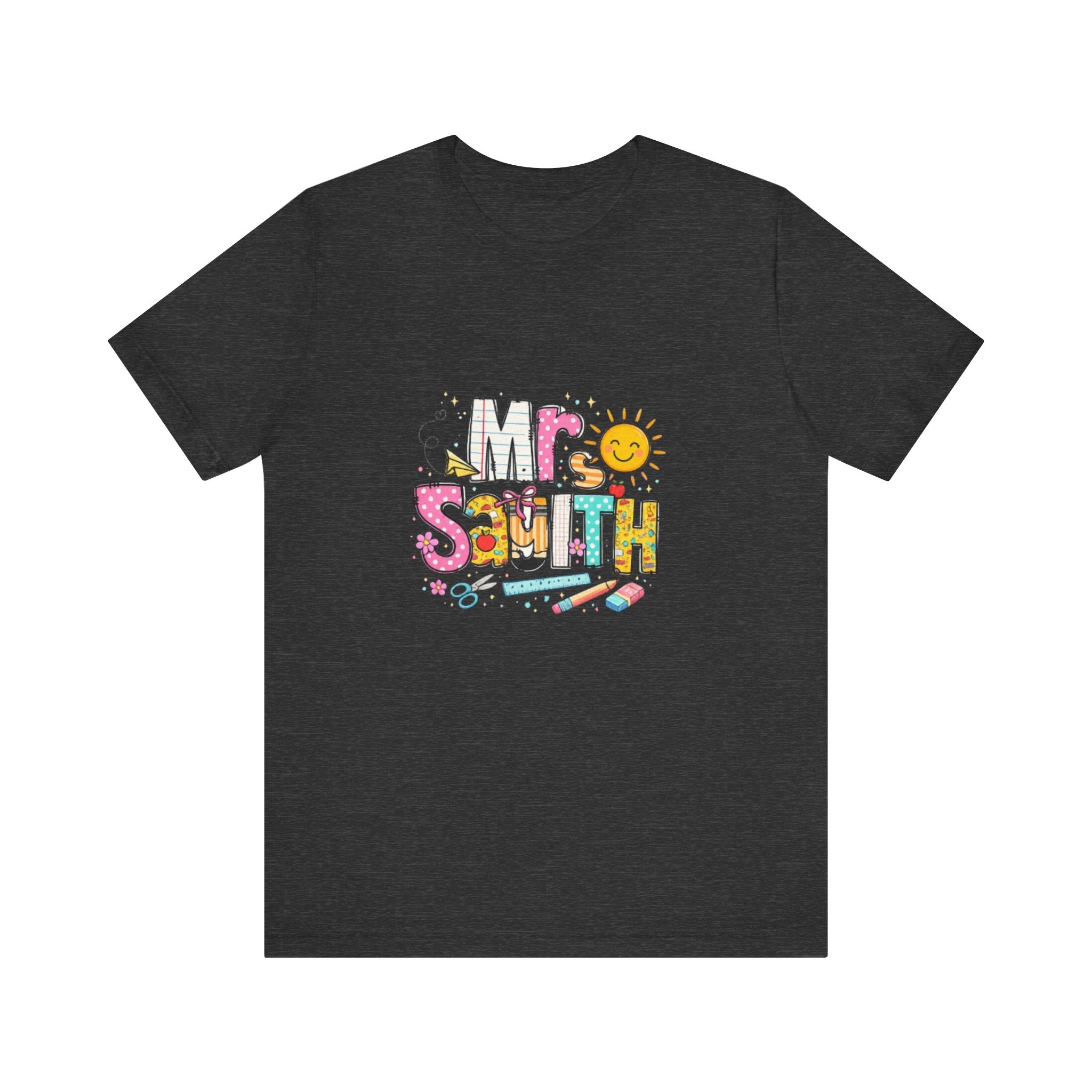 Mrs Smith name graphic Tee | colorful school supplies illustration