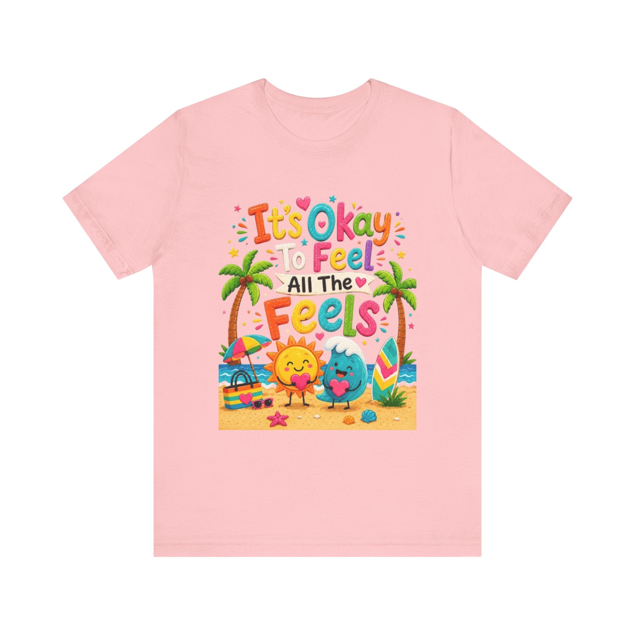 It's Okay to Feel All the Feels T-Shirt | Cute Beach Sun & Earth Illustration