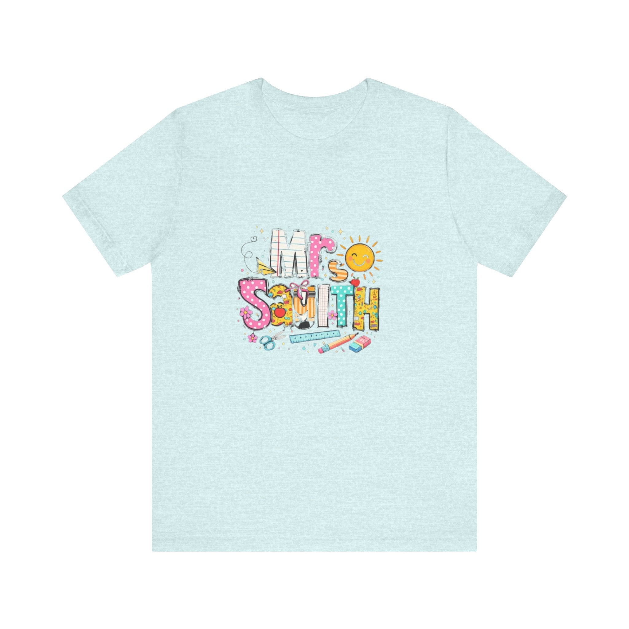 Mrs Smith name graphic Tee | colorful school supplies illustration