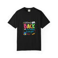 Back I am happy to see you T-shirt | School Backpack Pencil Kids Tee |Teacher Gift Tee