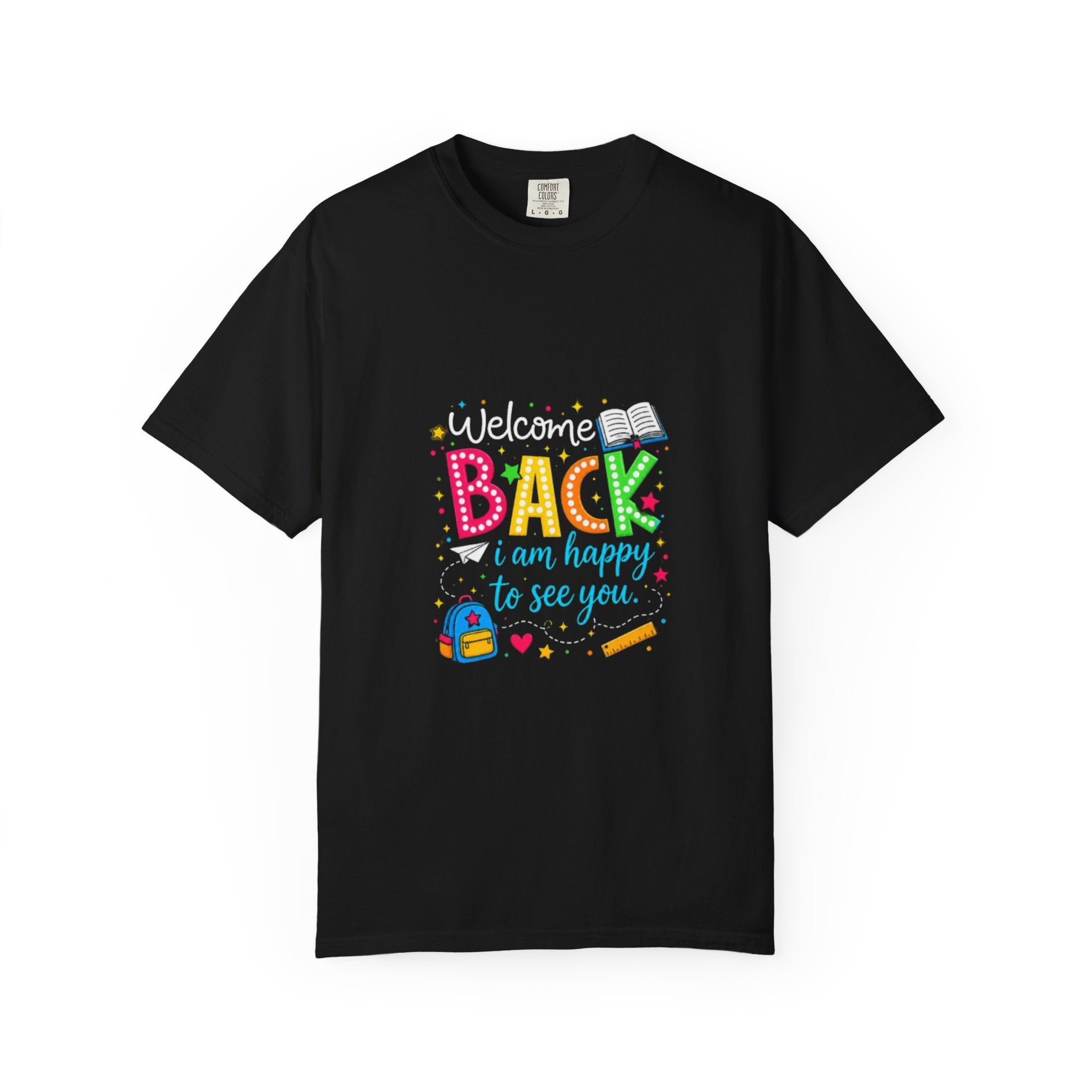 Back I am happy to see you T-shirt | School Backpack Pencil Kids Tee |Teacher Gift Tee