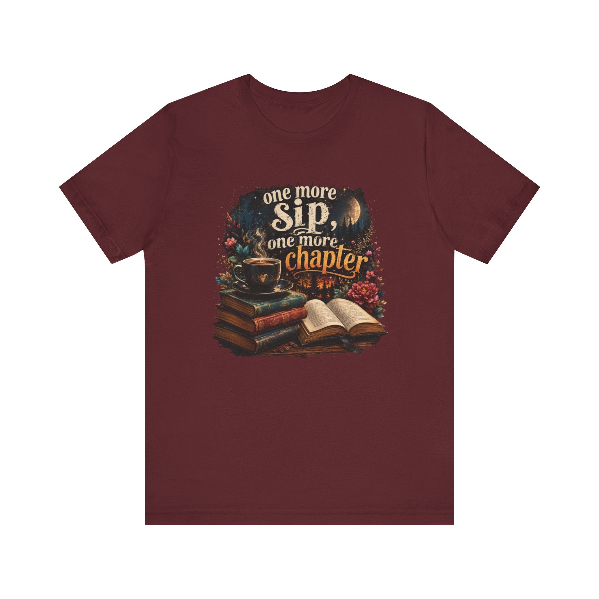 One More Sip One More Chapter T-Shirt | Coffee and Books Tee