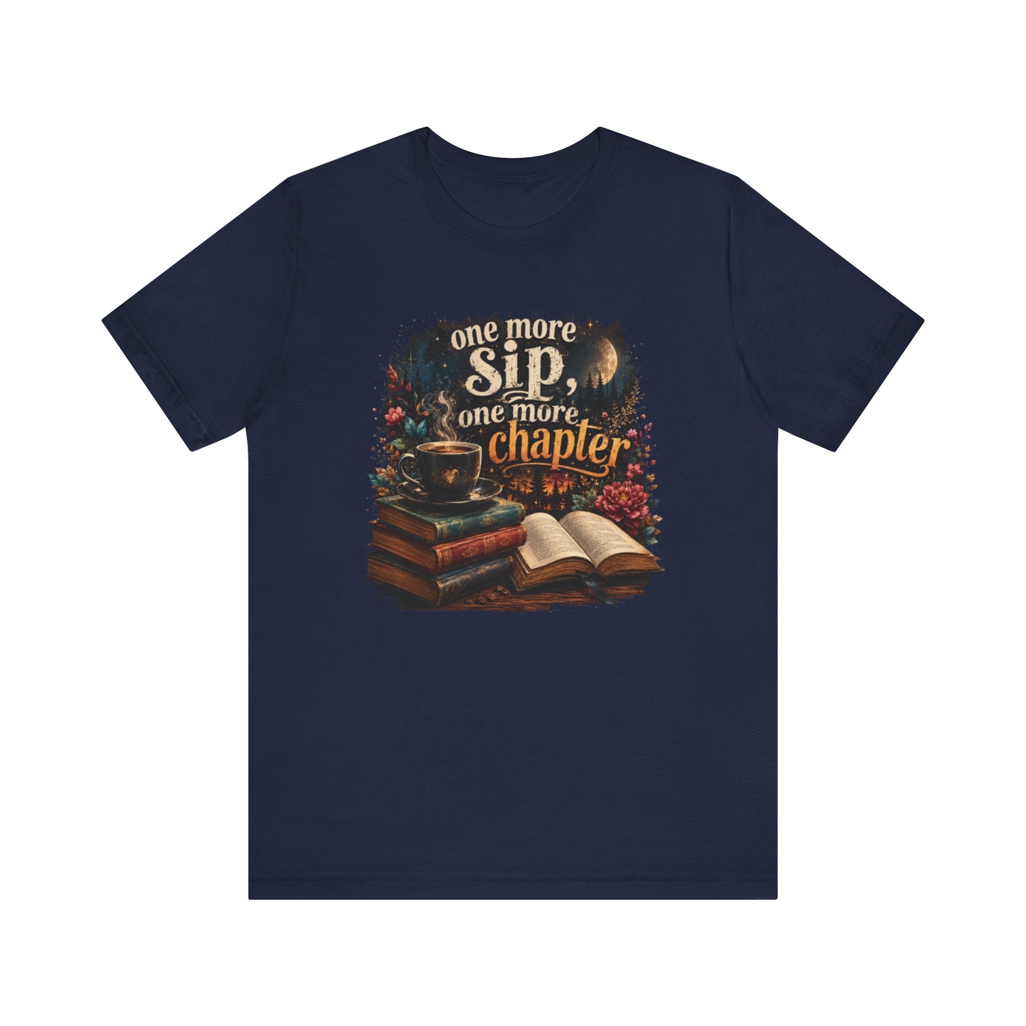 One More Sip One More Chapter T-Shirt | Coffee and Books Tee