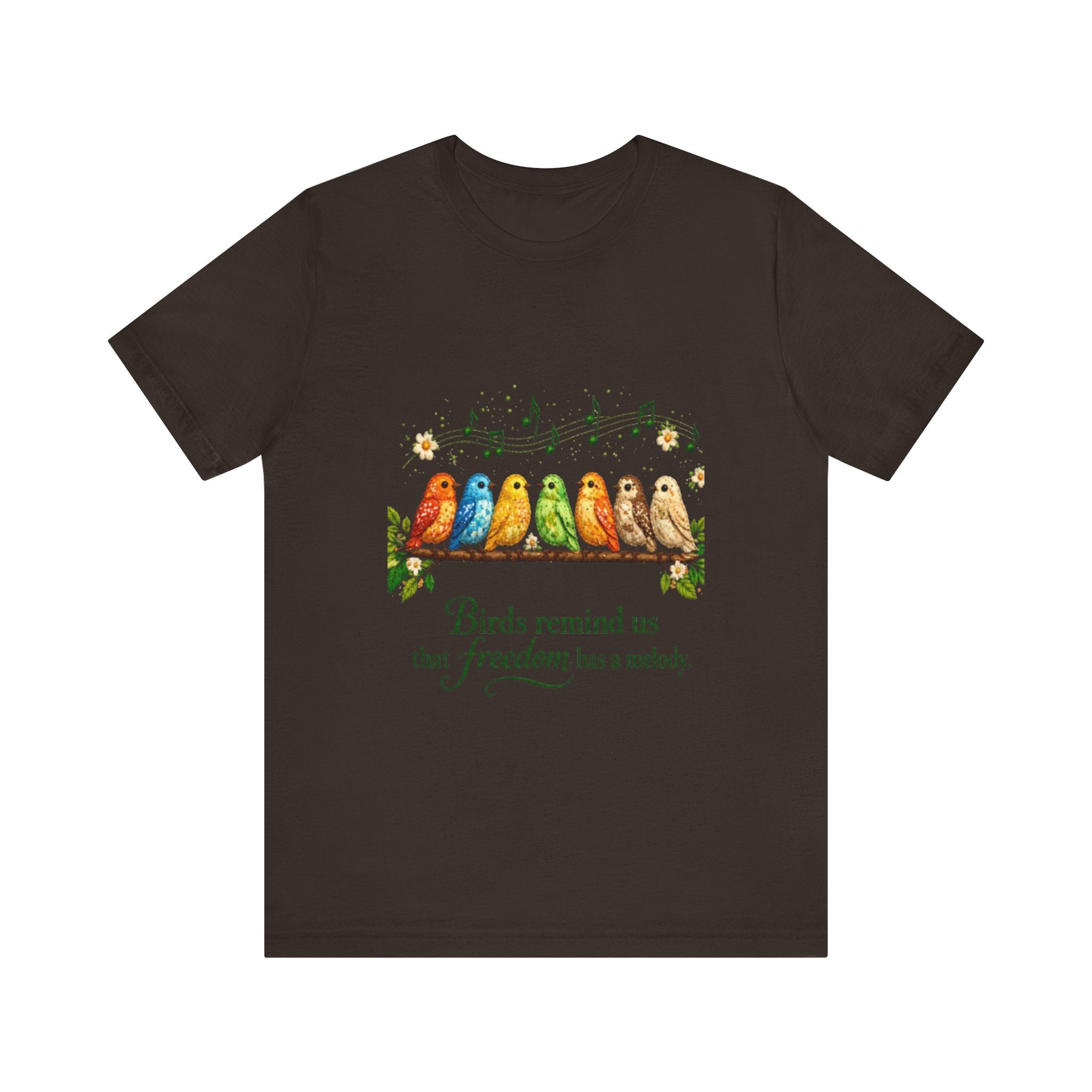 Colorful Songbirds on Branch T-Shirt | Birds Remind Us That Freedom Has a Melody
