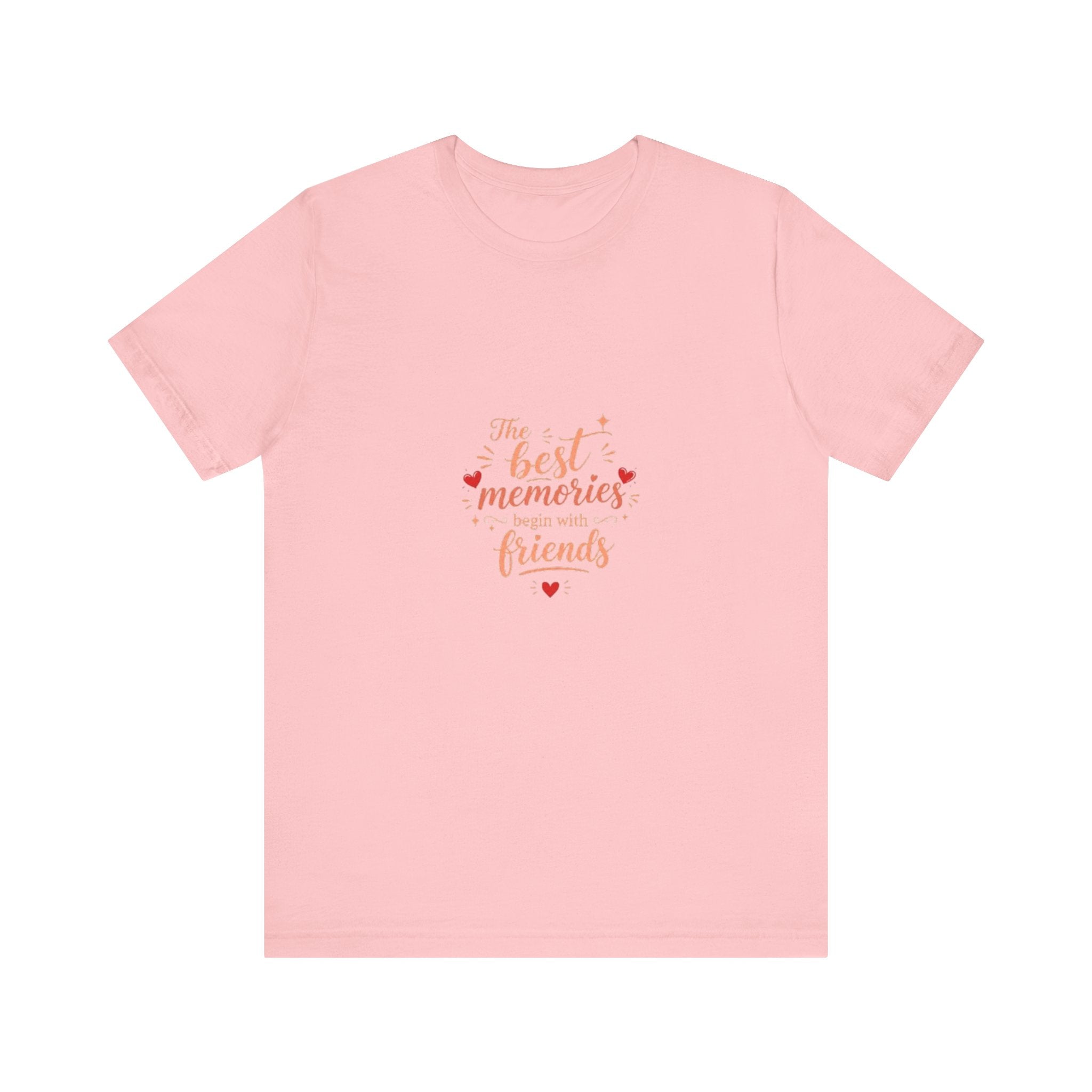 Best Memories Made With Friends T-Shirt | Friendship Quote Tee