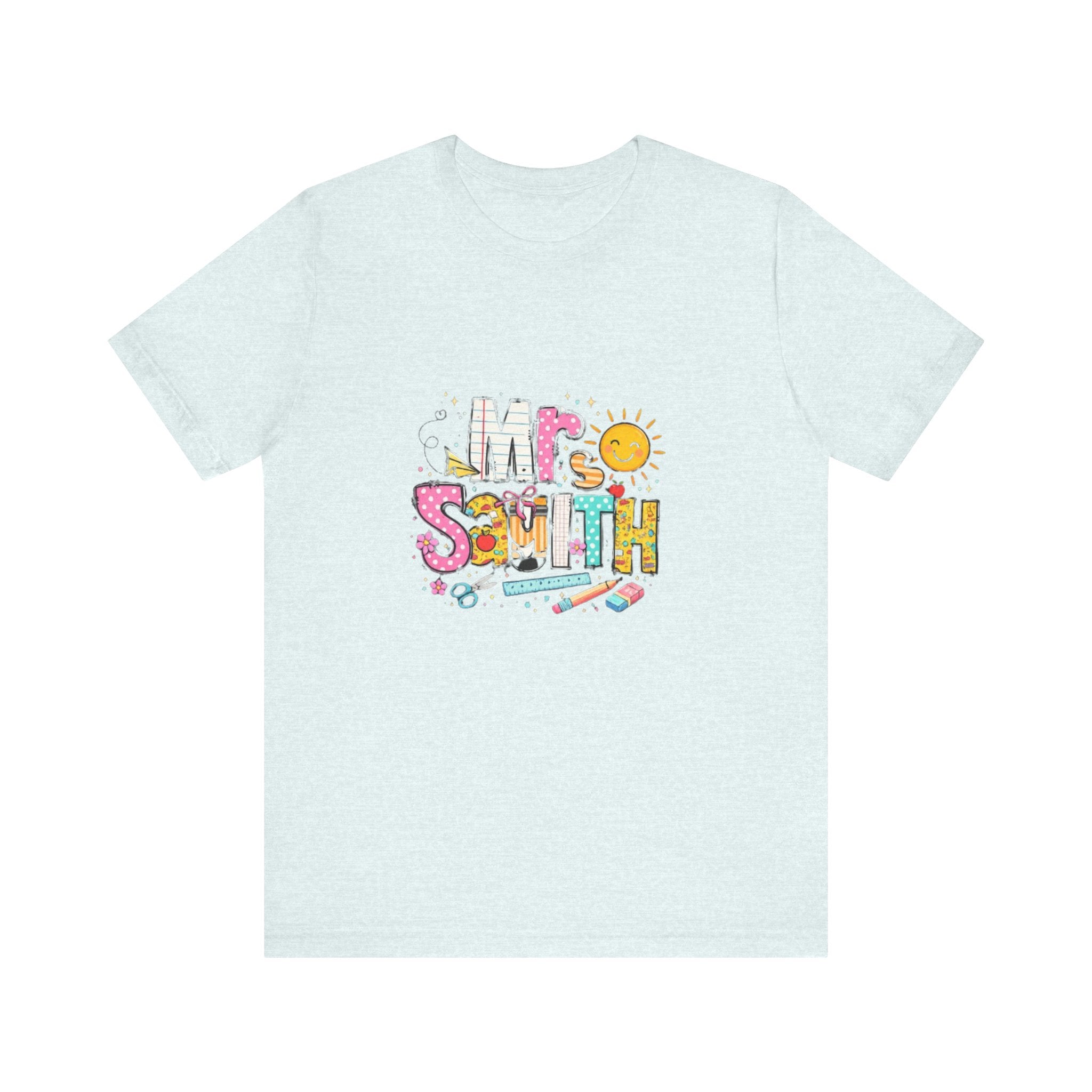 Mrs Smith name graphic Tee | colorful school supplies illustration