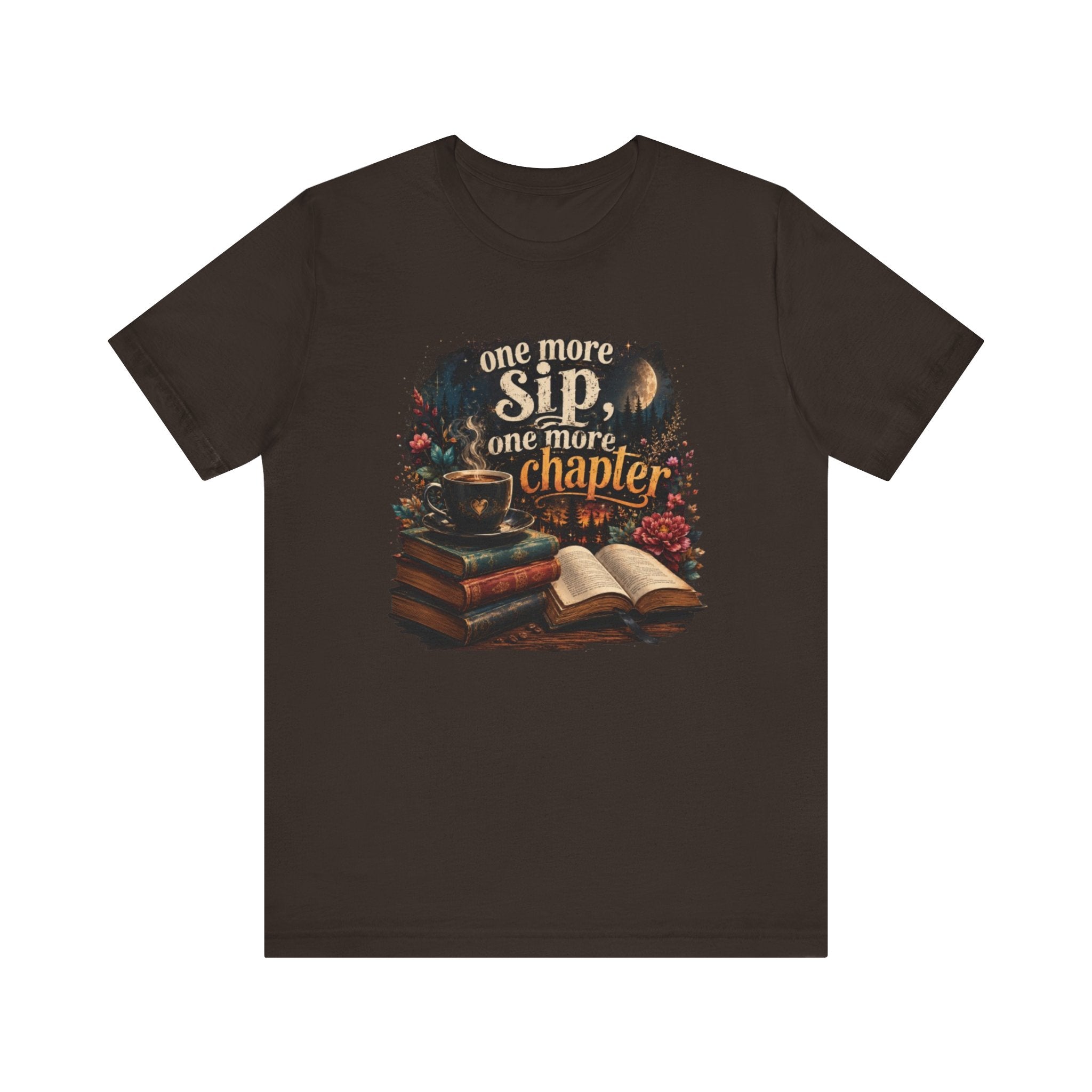 One More Sip One More Chapter T-Shirt | Coffee and Books Tee