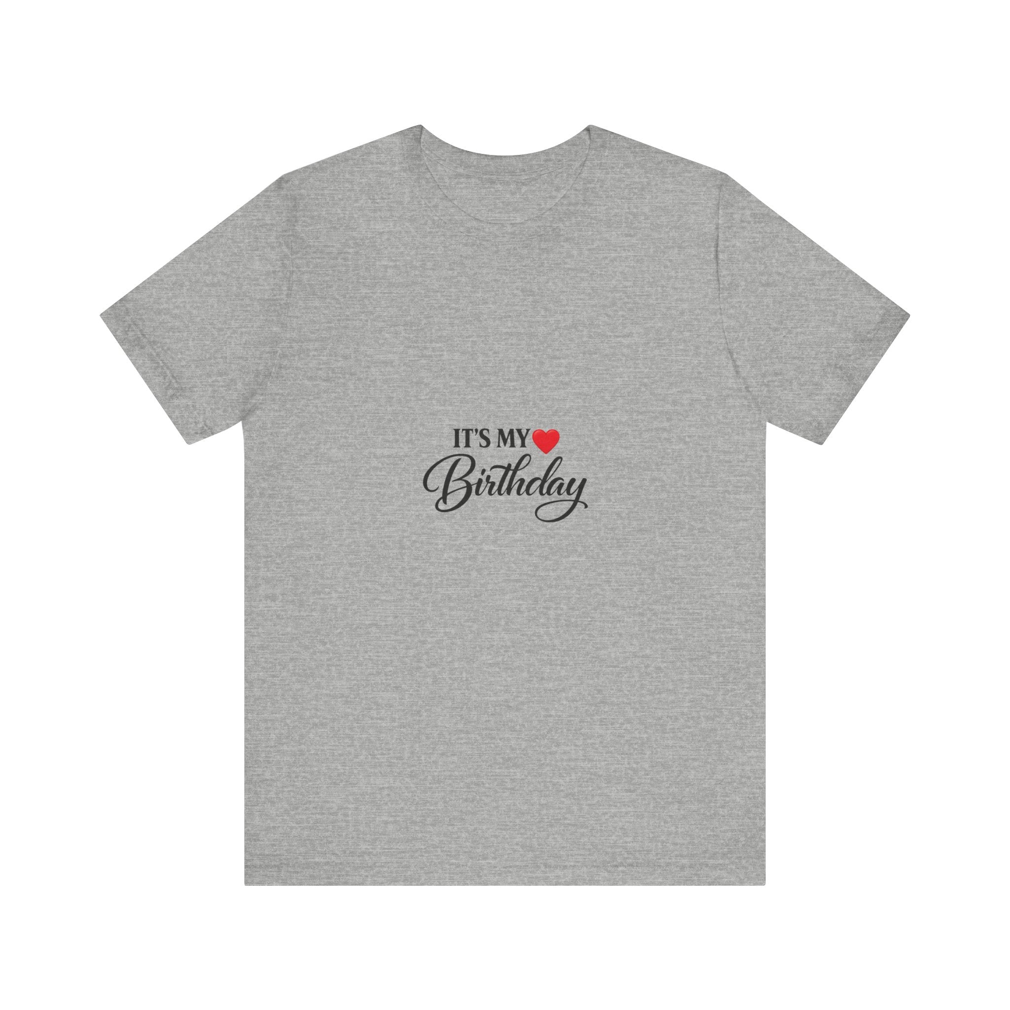 It's My Heart Birthday T-Shirt | Script Text Tee