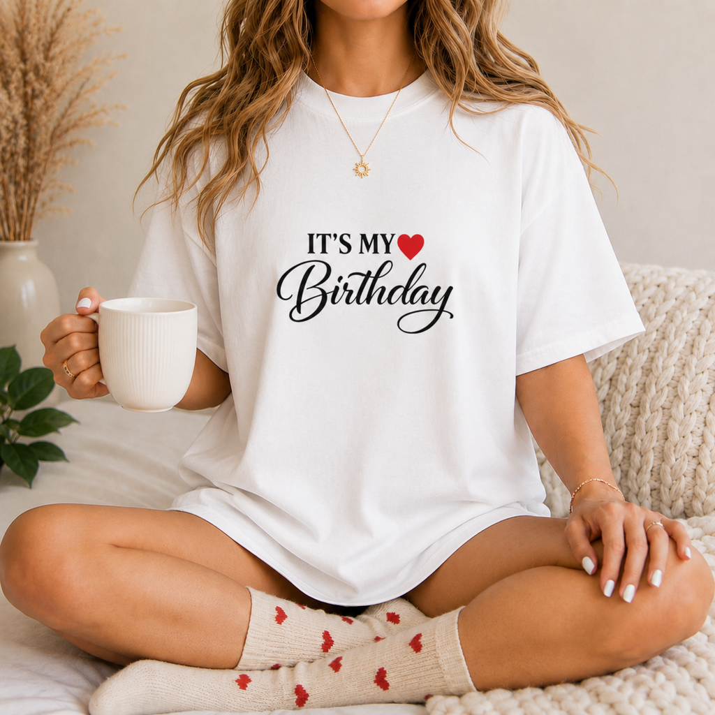 It's My Heart Birthday T-Shirt | Script Text Tee
